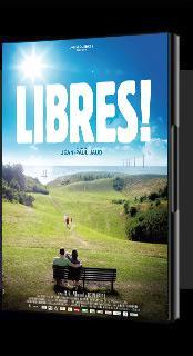 LIBRES !